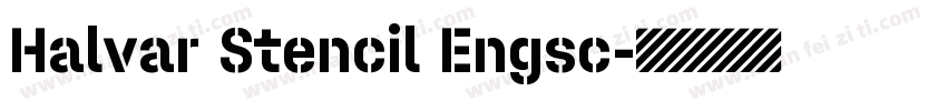 Halvar Stencil Engsc字体转换